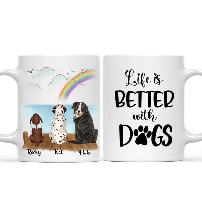 Life Is better with dogs mug - Up to 6 dogs